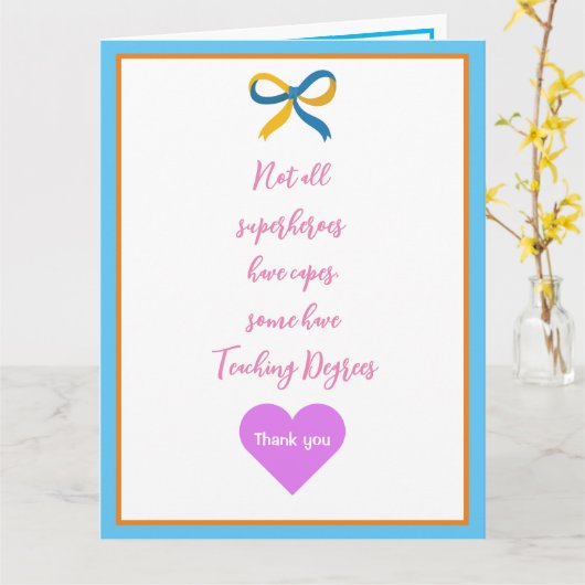 Leraar Super Hero Hartelijk dank Kaart (Gele Bloem)
