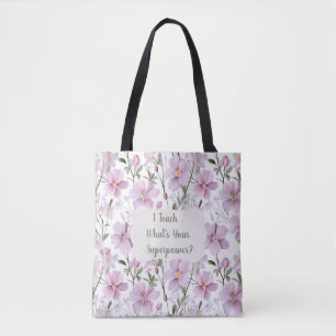 Leraar Superkracht Bloemstuk  Tote Bag