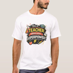 Leraar Superkracht Shirt Grappig Leraar Cadeau