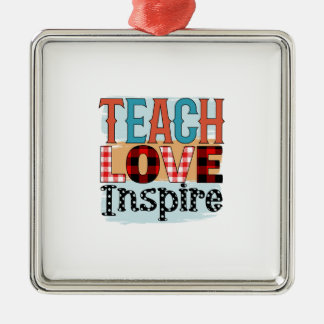 Leraar Teach Love Inspire Metalen Ornament