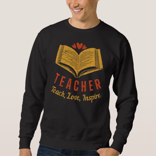 Leraar Teach Love Inspire Trui (Voorkant)