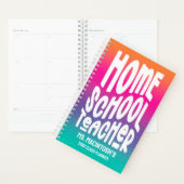 Leraar Thuisonderwijs Kleurrijke Ombre Planner (Display)