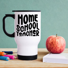 Leraar Thuisonderwijs Zwarte Minimalistische Tekst Reisbeker