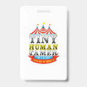Leraar Tiny Human Tamer Dit is mijn Circus Mijn ap Badge (Achterkant)