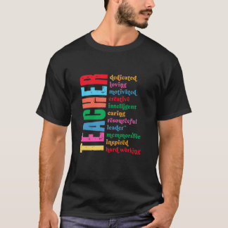 Leraar Toegewijd Liefdevol Gemotiveerd Creatief In T-shirt