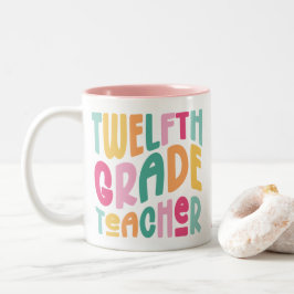 Leraar Twaalfde Klas Kleurrijke Tekst  Tweekleurige Koffiemok