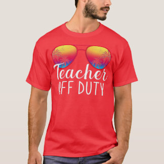 Leraar uit dienst op laatste dag van schoolleraar  t-shirt
