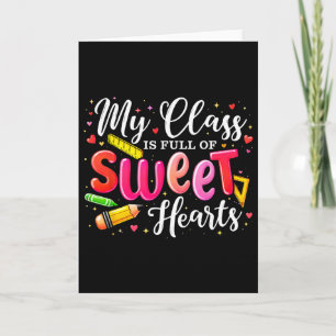 Leraar Valentijn Mijn Klas Is Vol Met Hartjes Kaart