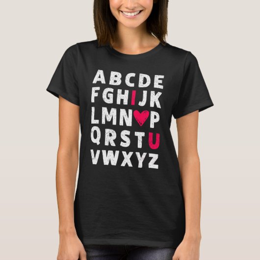 Leraar Valentijnsdag Abc I love you alphabet me T-shirt (Voorkant)