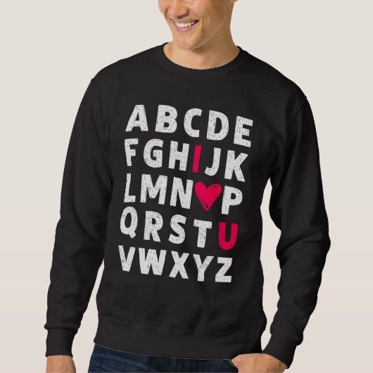 Leraar Valentijnsdag Abc I love you alphabet me Trui (Voorkant)