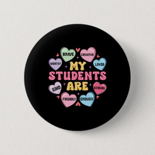 Leraar Valentijnskaart Snoep Positieve Bevestiging Ronde Button 5,7 Cm