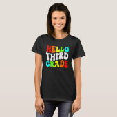 Leraar van de student Hallo derde graad terug naar T-shirt (Voorkant volledig)