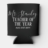 Leraar van het Jaar Gepersonaliseerde Moderne Teks Blikjeskoeler (Voorkant)