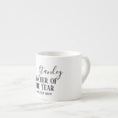 Leraar van het Jaar Gepersonaliseerde Moderne Teks Espresso Kop (Voorkant rechts)