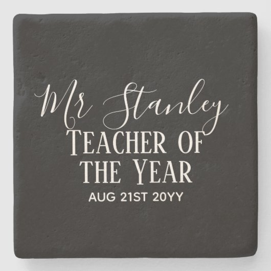Leraar van het Jaar Gepersonaliseerde Moderne Teks Stenen Onderzetter (Voorkant)