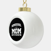 Leraar van het Jaar - Homeschool Mam Keramische Bal Ornament (Rechts)