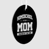 Leraar van het Jaar - Homeschool Mam Ornament (voorkant)