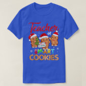 Leraar van Smart Cookies Kerstlerarenfeestdag T-shirt (Design voorkant)