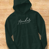 Leraar van Tiny Humans Script Hoodie