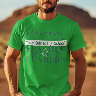 Leraar van Toekomstige Leiders - Lesgevend Persone T-shirt