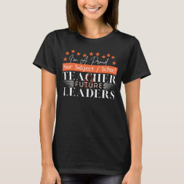 Leraar van Toekomstige Leiders - Waardering voor L T-shirt
