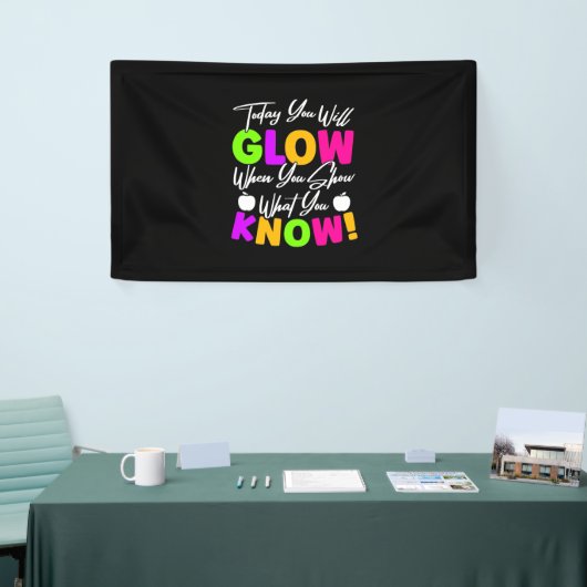 Leraar vandaag ga je gloeien spandoek (Beurs)