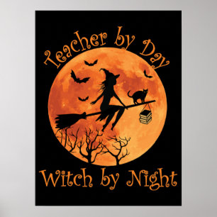 Leraar voor dag-heks van Night Funny Halloween Poster