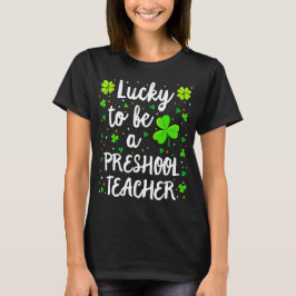 Leraar voor de kleuterschool Shirt St Patricks Day