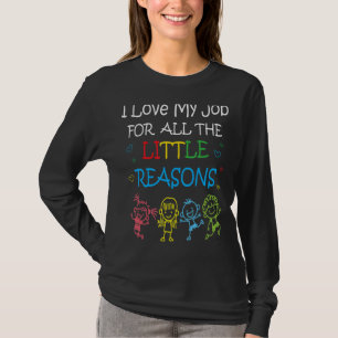 Leraar waar ik van hou om alle kleine redenen van t-shirt