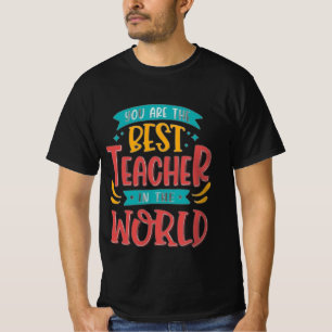 Leraar waardering citaat beste leraar in de wereld t-shirt