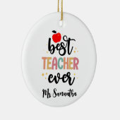 Leraar Waardering Gift Beste Leraar Naam Keramisch Ornament (Rechts)
