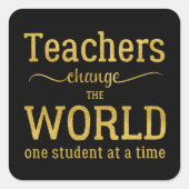 Leraar waardering goud zwart typografie quote vierkante sticker (Voorkant)