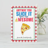 Leraar Waardering Pizza Gift Teacher Slice It Kaart (Staand voorkant)
