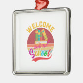 Leraar Welkom terug op school Metalen Ornament (Links)