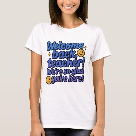 Leraar welkom terug T-shirt (Voorkant)