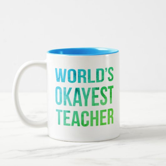 Leraar Wereld's Okayest Novelty Tweekleurige Koffiemok (Links)