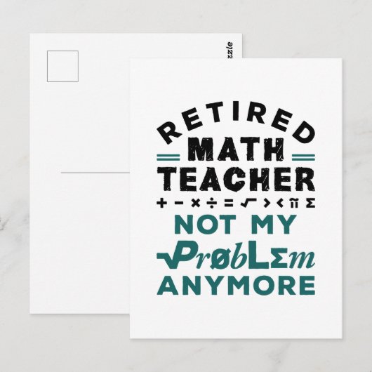 Leraar Wiskunde in ruste, niet meer mijn probleem Briefkaart (Voorkant / Achterkant)