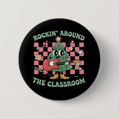 Leraar Xmas Rockin' rond het klaslokaal Groovy Ronde Button 5,7 Cm (Voorkant)