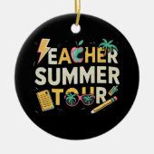 Leraar Zomertour 2024 Laatste schooldag Keramisch Ornament (Voorkant)