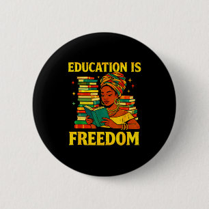 Leraar zwarte geschiedenis onderwijs is vrijheid a ronde button 5,7 cm