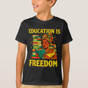 Leraar zwarte geschiedenis onderwijs is vrijheid a t-shirt