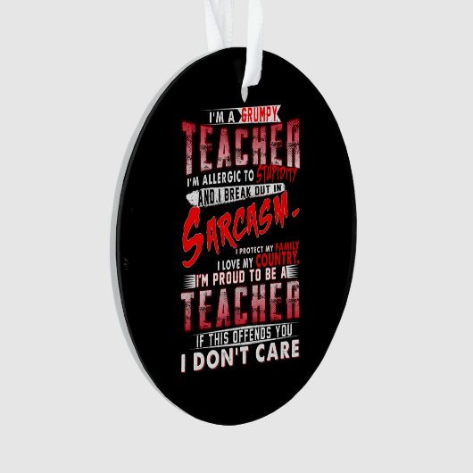 leraarscadeau | Ik ben een chagrijnige leraar Ornament (voorkant)