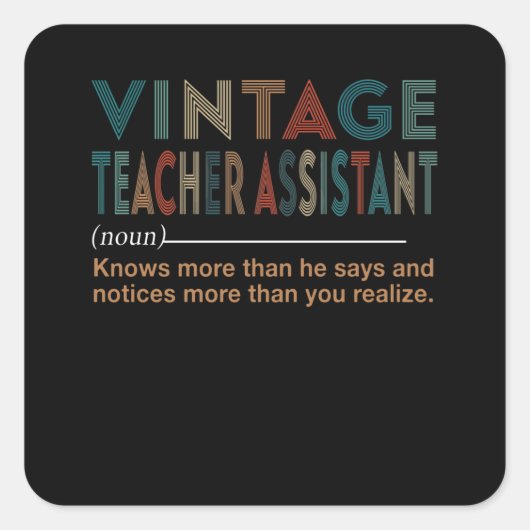 leraarscadeau | onderwijsassistent vierkante sticker (Voorkant)