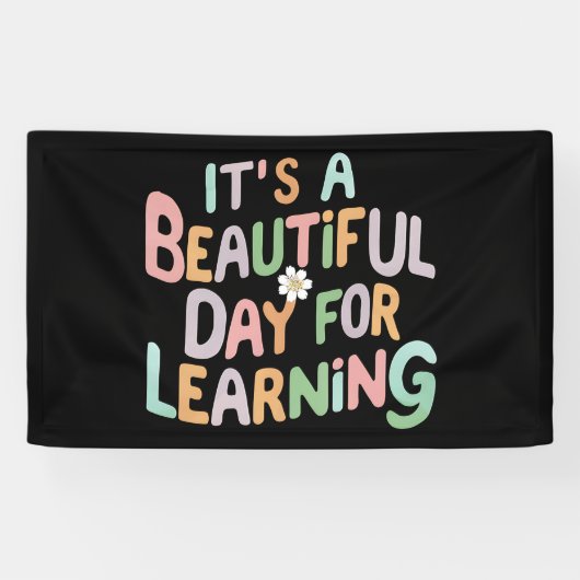 Leraarsleven Het is een mooie dag om te leren Spandoek (Horizontaal)