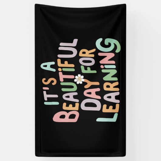 Leraarsleven Het is een mooie dag om te leren Spandoek (Verticaal)