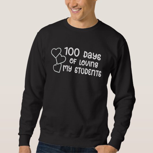 Leraren 100e dag van school Gefeliciteerd 100 dage Trui (Voorkant)