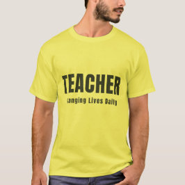 LERAREN DIE DAGELIJKS LEVENS VERanderen T-shirt