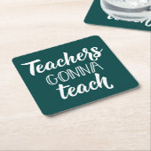 Leraren Gonna Teach Kartonnen Onderzetters (Schuin)