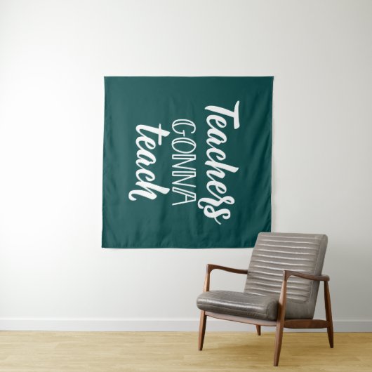 Leraren Gonna Teach Wandkleed (In Situ (horizontaal))