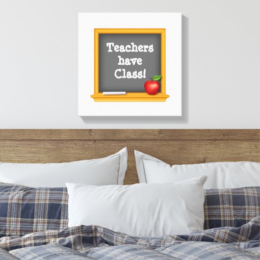 Leraren hebben Klasse: Canvas Afdruk (Insitu (Slaapkamer))